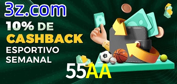 10% de bônus de cashback na 55AA